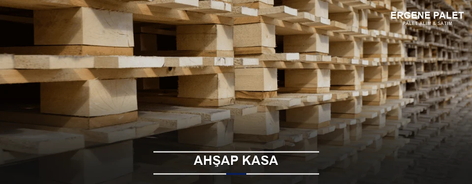 Ergene Taşıma İçin Ahşap Kasa